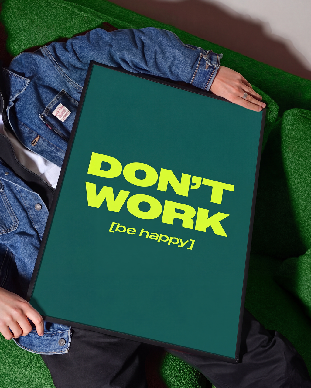 Don't work